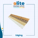 Papan UPVC Edging 30 – Finishing Presisi dengan Tampilan Modern